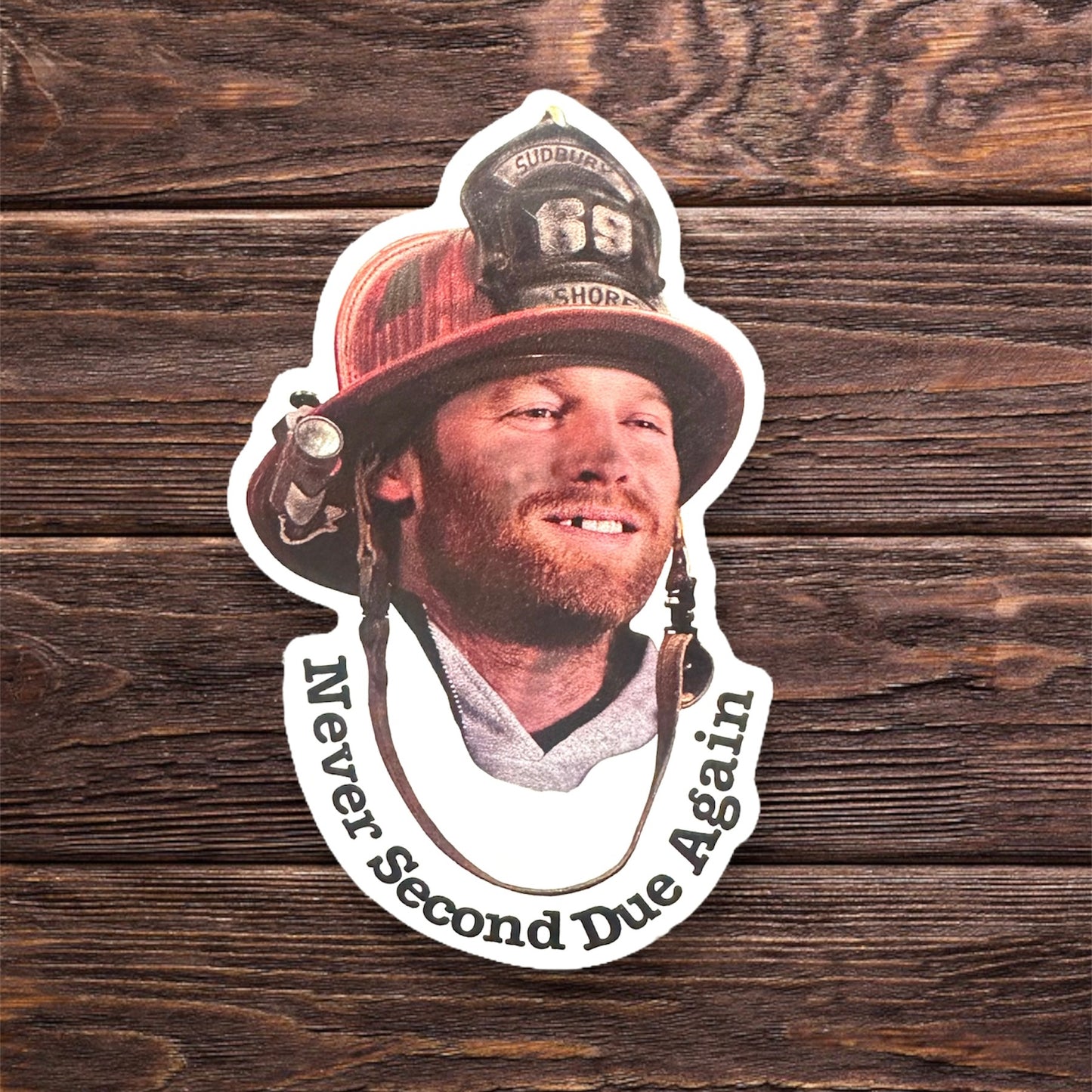 Never Second Due Again Sticker