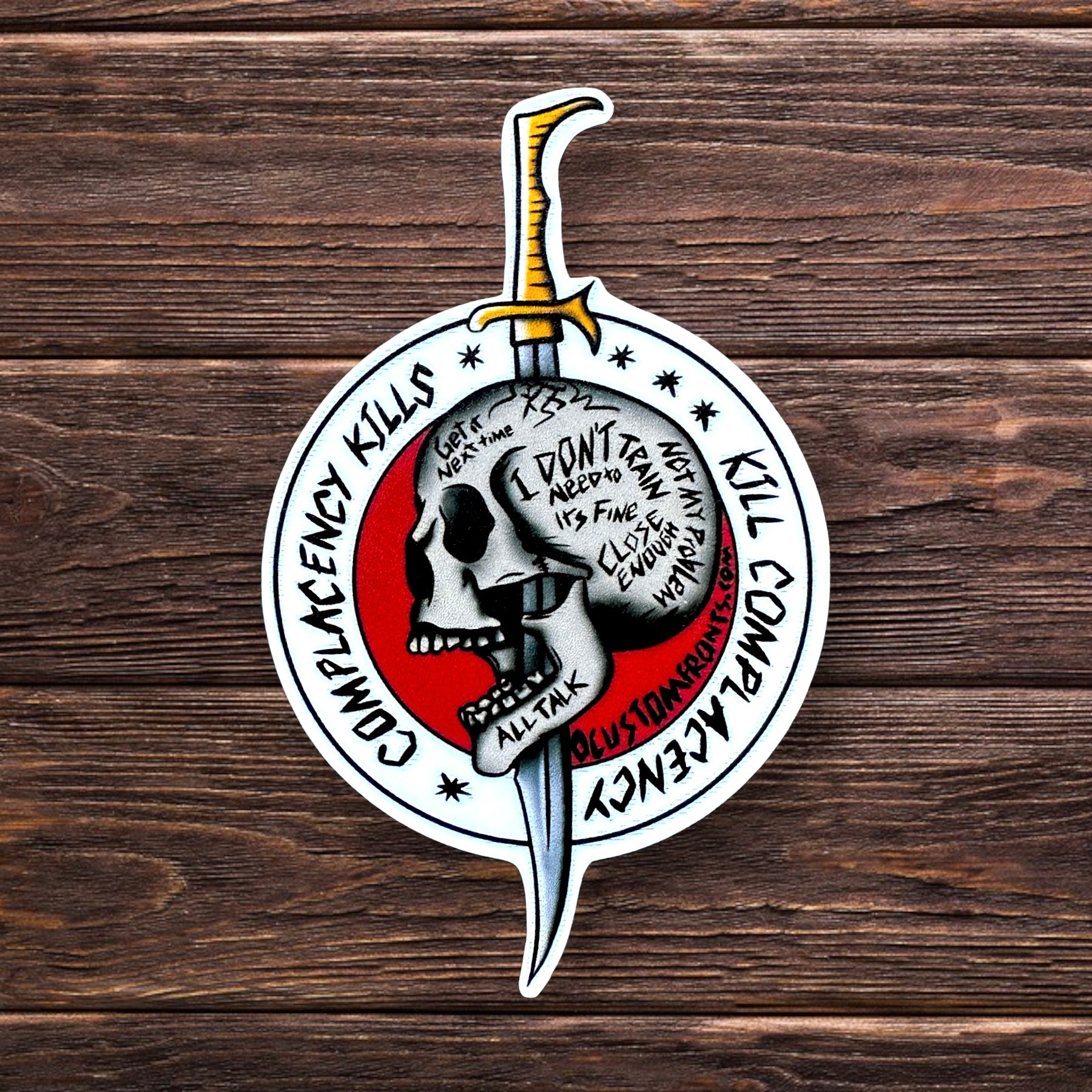 Kill Complacency Sticker – OCF